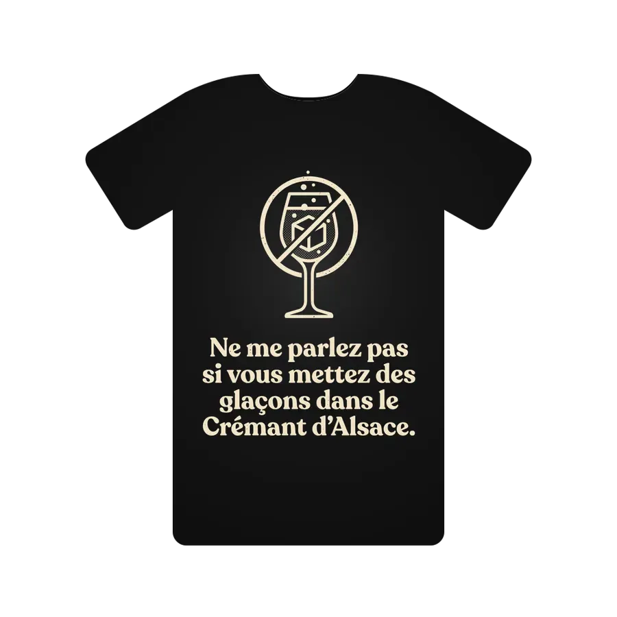 Ne me parlez pas si vous mettez des glaçons dans le Crémant d'Alsace.