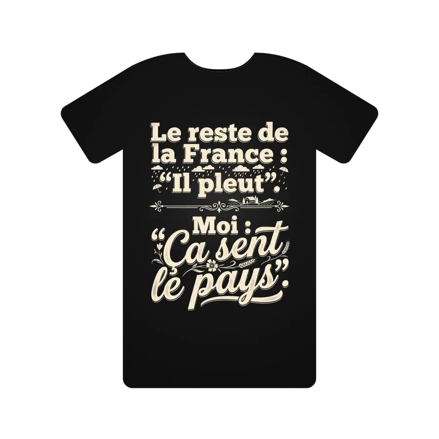 Le reste de la France : "Il pleut". Moi : "Ça sent le pays".