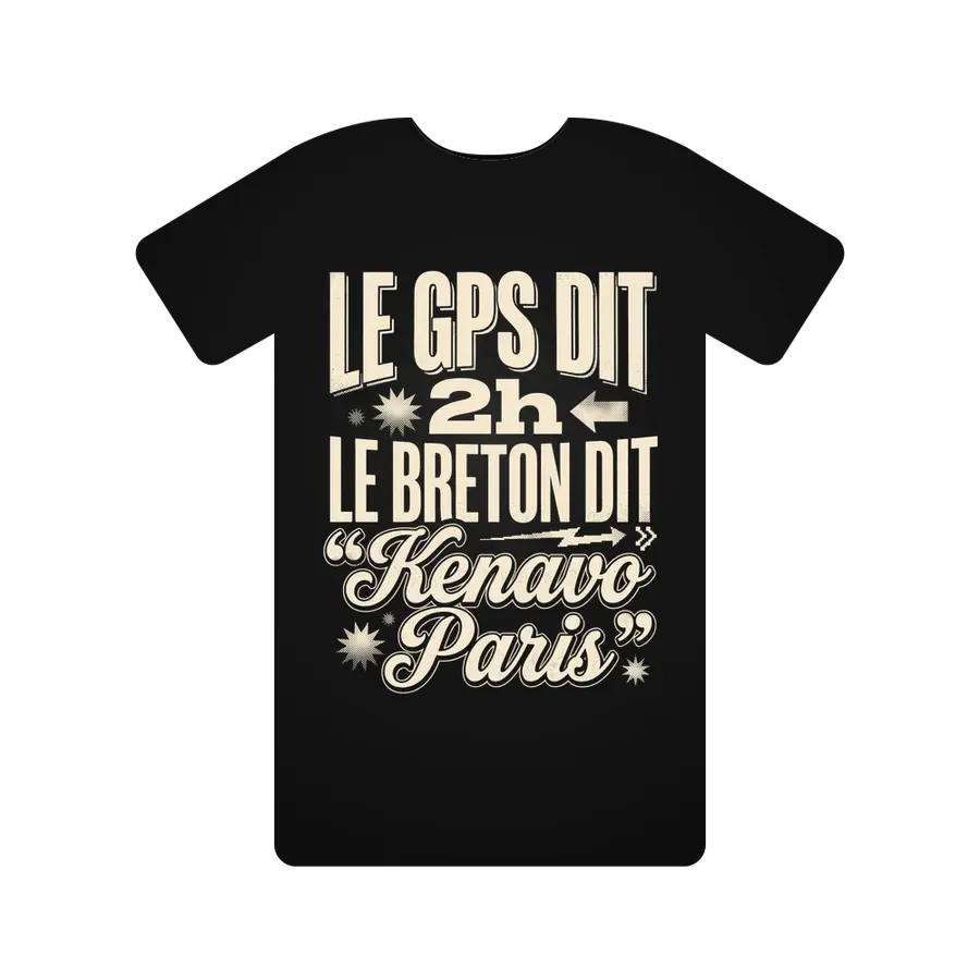 Le GPS dit 2h, le Breton dit "Kenavo Paris".