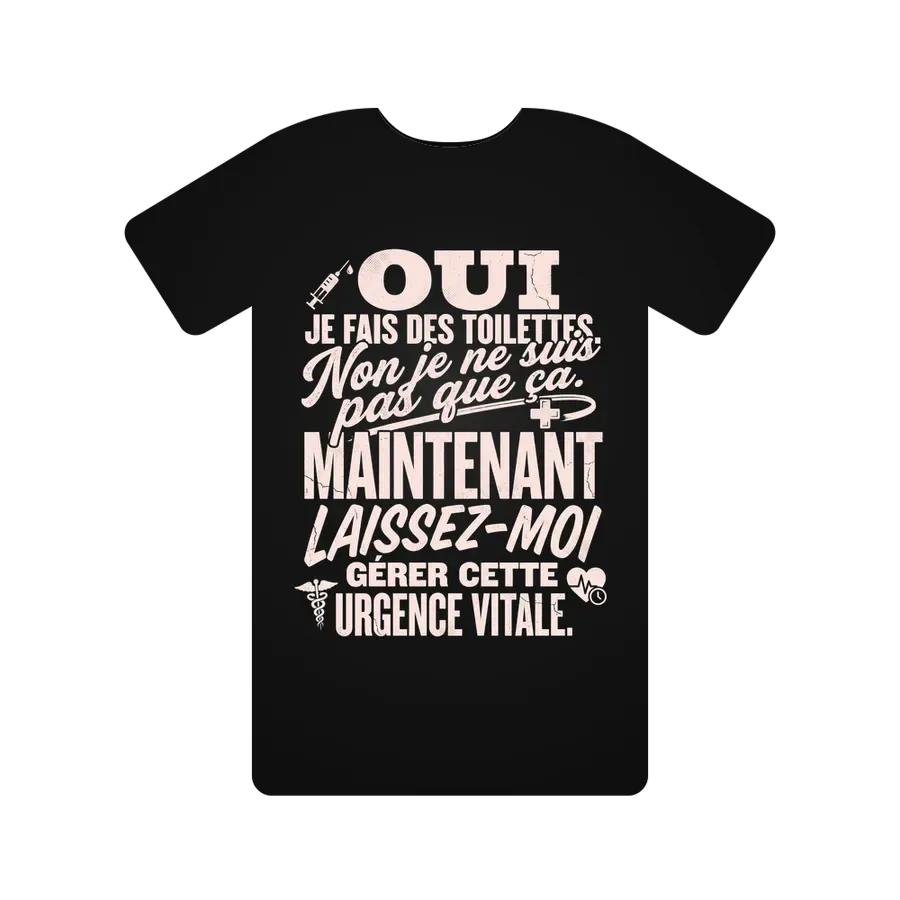 Oui je fais des toilettes. Non je ne suis pas que ça. Maintenant laissez-moi gérer cette urgence vitale.