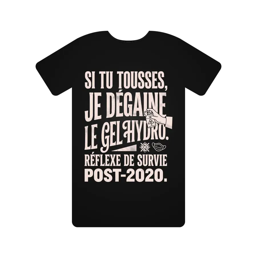 Si tu tousses, je dégaine le gel hydro. Réflexe de survie post-2020.